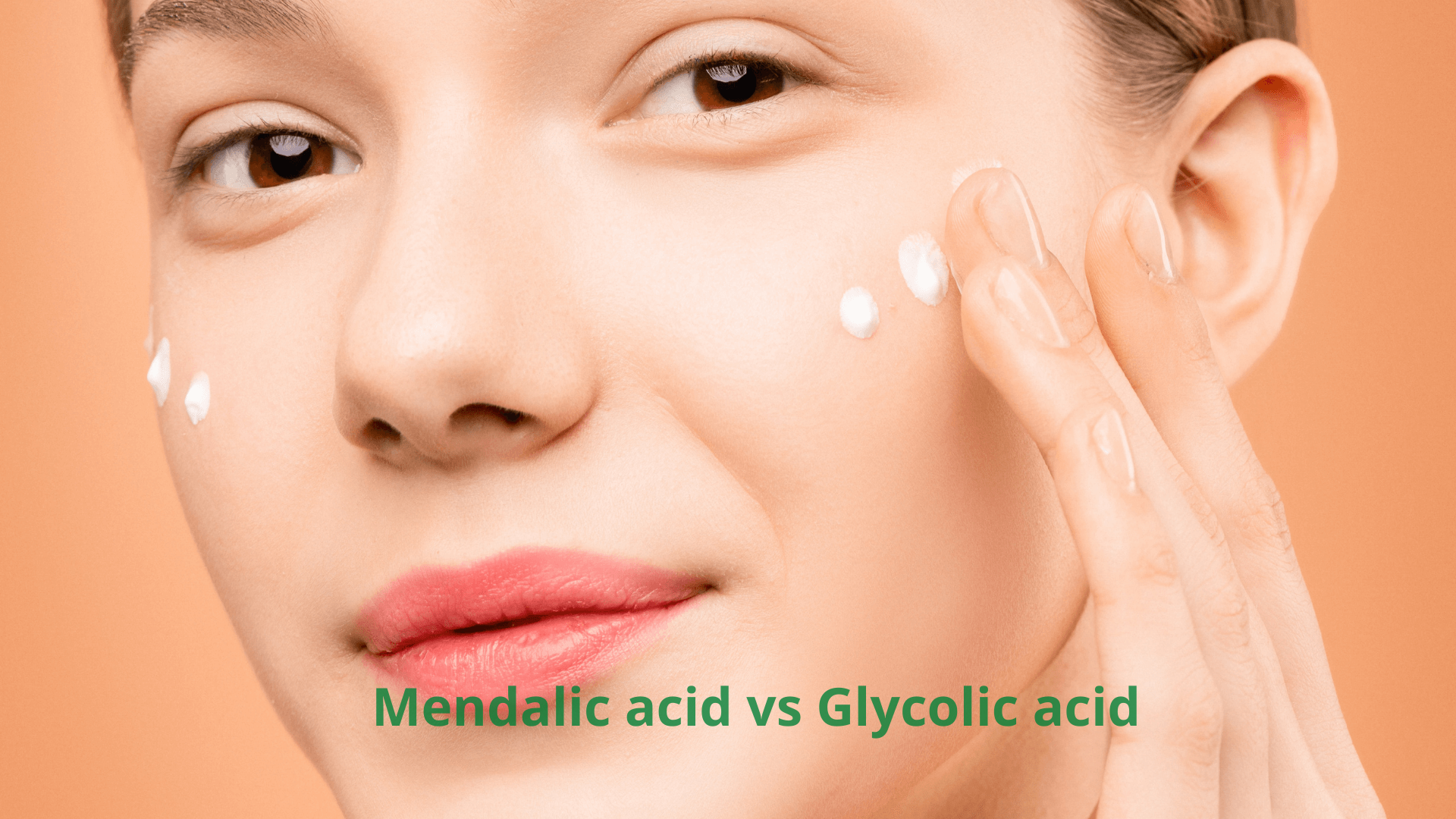 Mendalic acid vs Glycolic acid